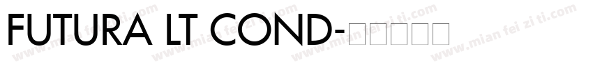 FUTURA LT COND字体转换